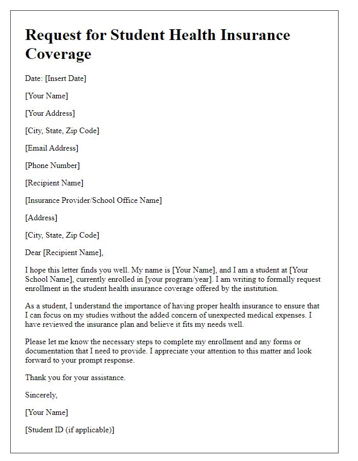 Letter template of request for student health insurance coverage