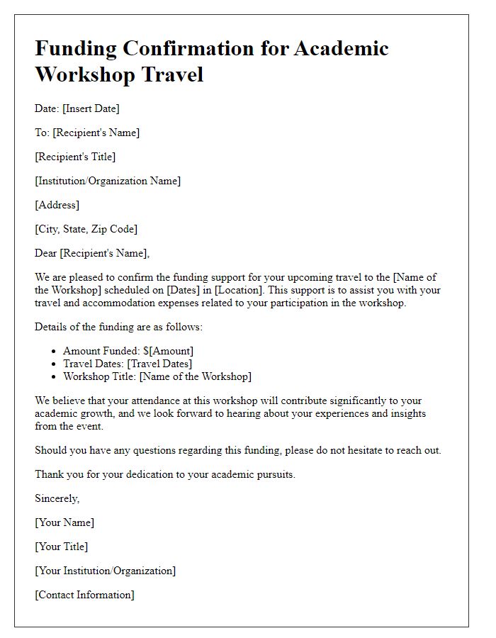 Letter template of funding confirmation for academic workshop travel