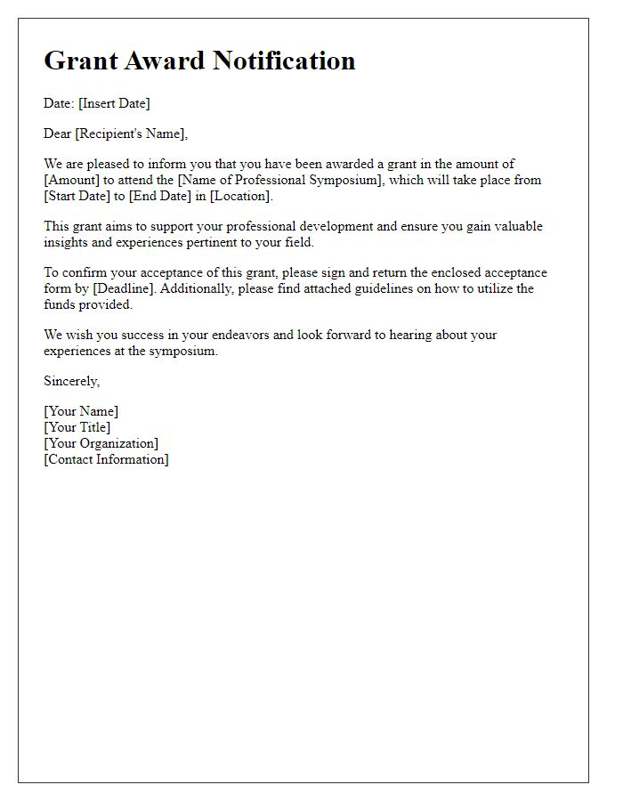 Letter template of grant award for attending a professional symposium