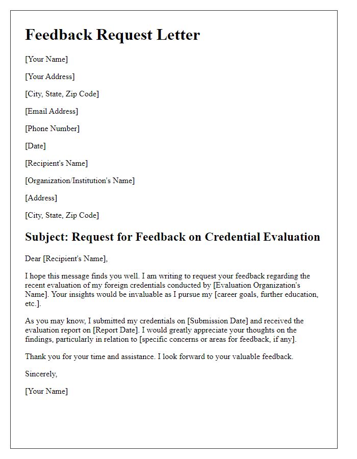 Letter template of feedback request post-foreign credential evaluation.