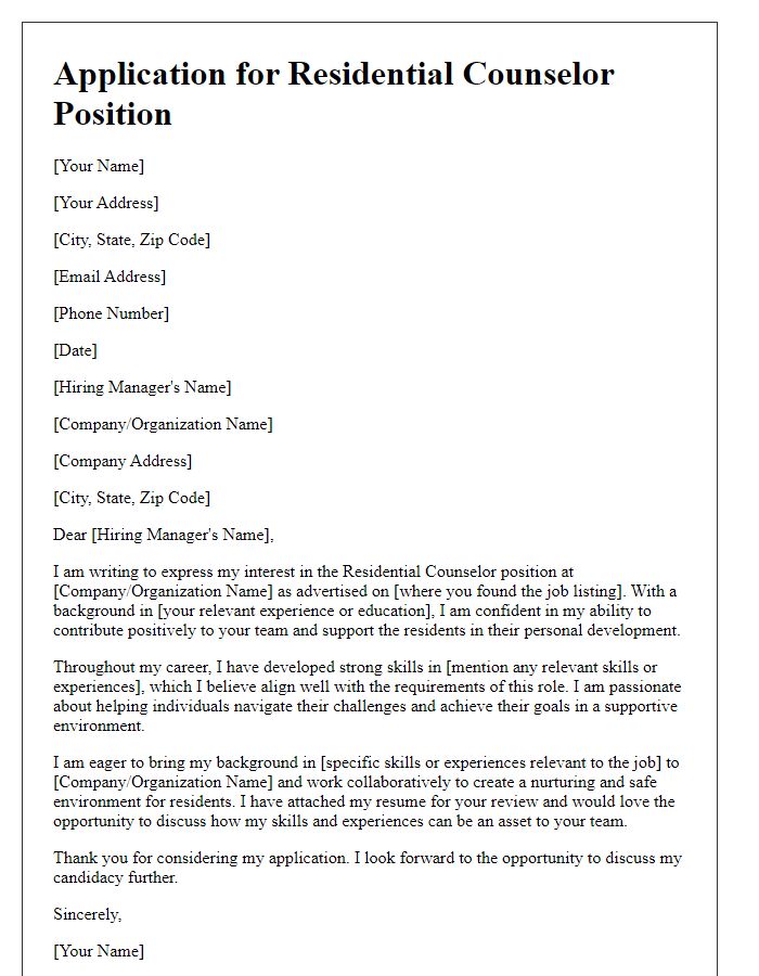 Letter template of application for residential counselor position.