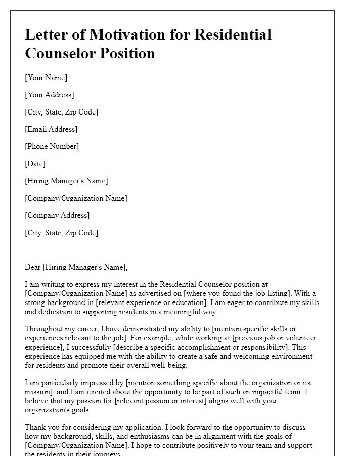 Letter template of motivation for residential counselor job.