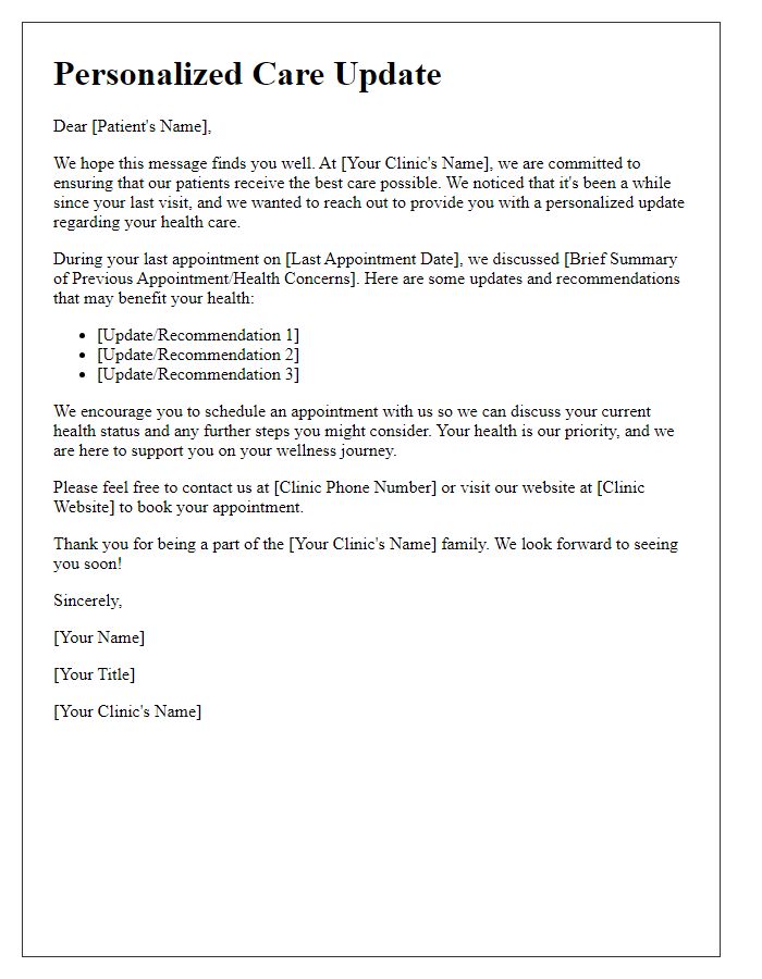 Letter template of personalized care update for dormant patients