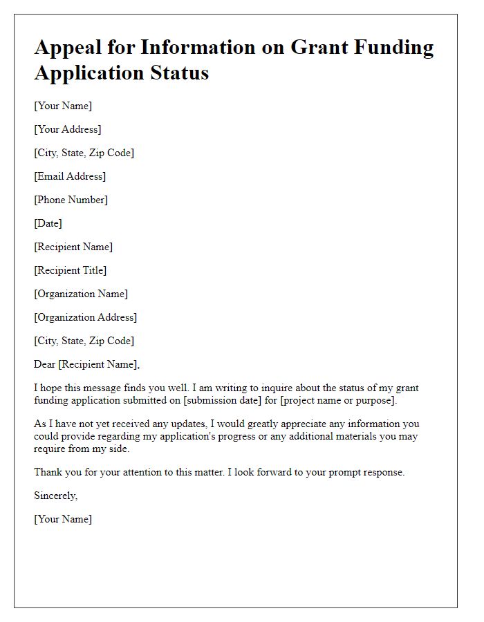 Letter template of appeal for information on grant funding application status