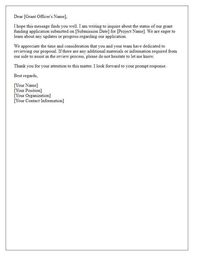 Letter template of status check on submitted grant funding application