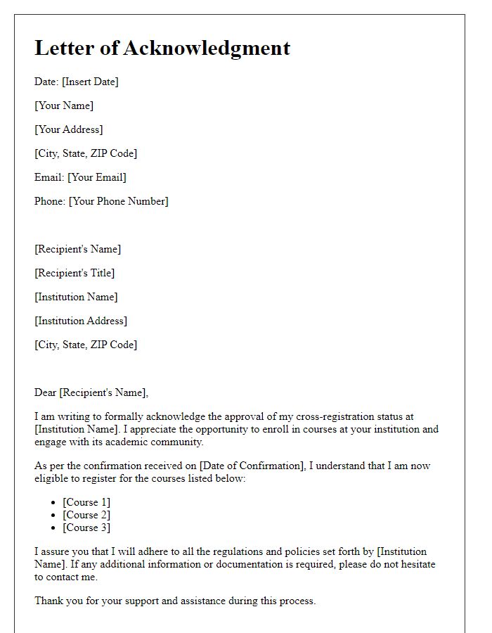 Letter template of acknowledgment for cross-registration status