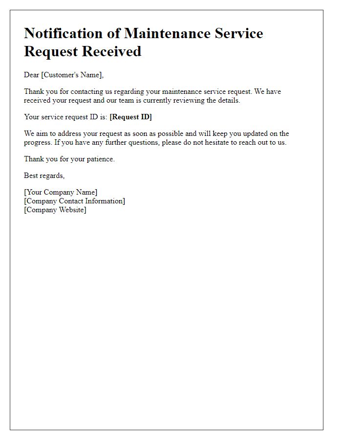 Letter template of Notification of Maintenance Service Request Received