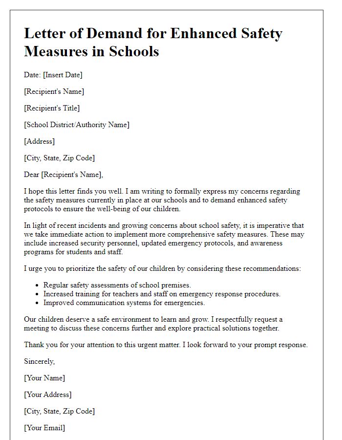 Letter template of demand for enhanced safety measures in schools.