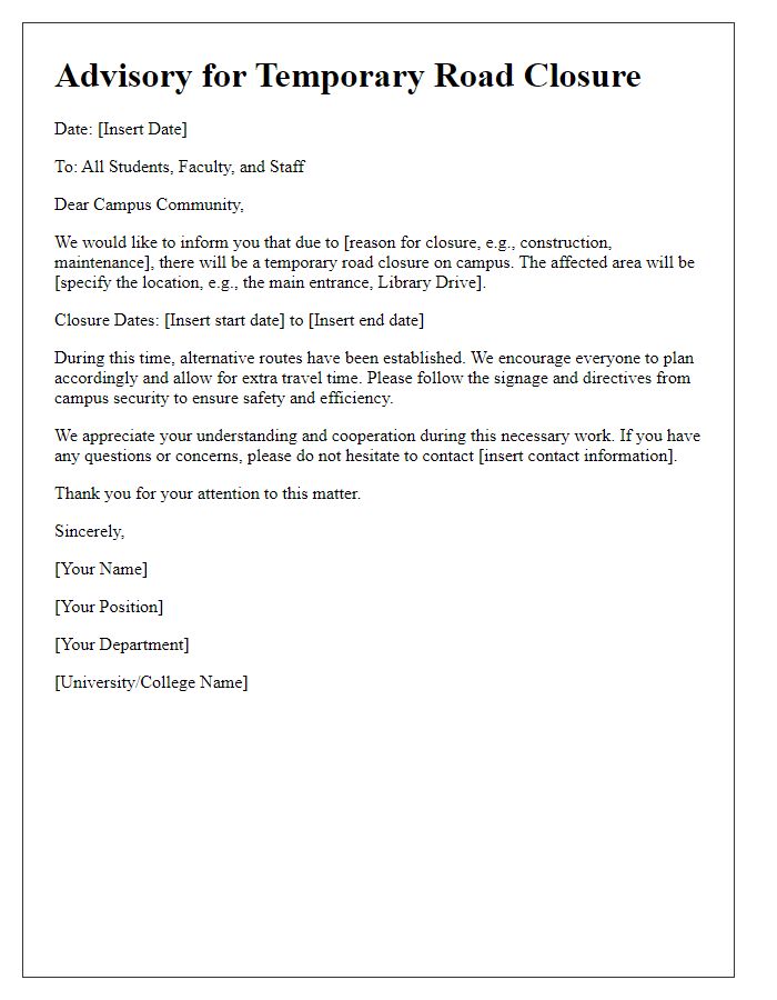 Letter template of advisory for temporary road closure on campus