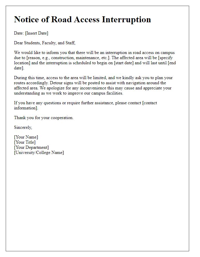 Letter template of announcement regarding campus road access interruption