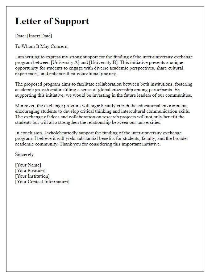 Letter template of support for funding inter-university exchange program.