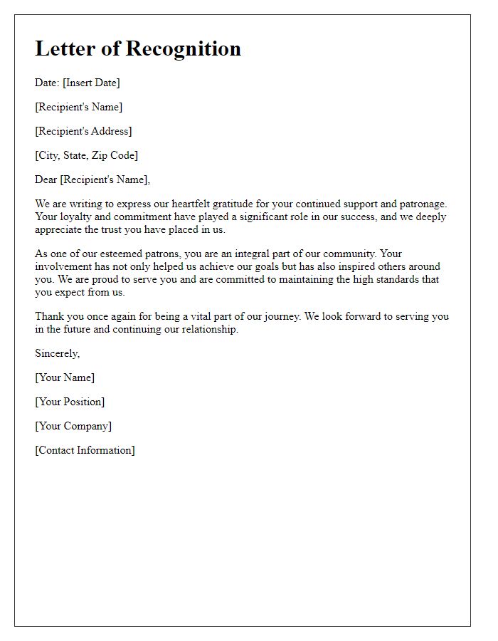 Letter template of recognition to our esteemed patrons