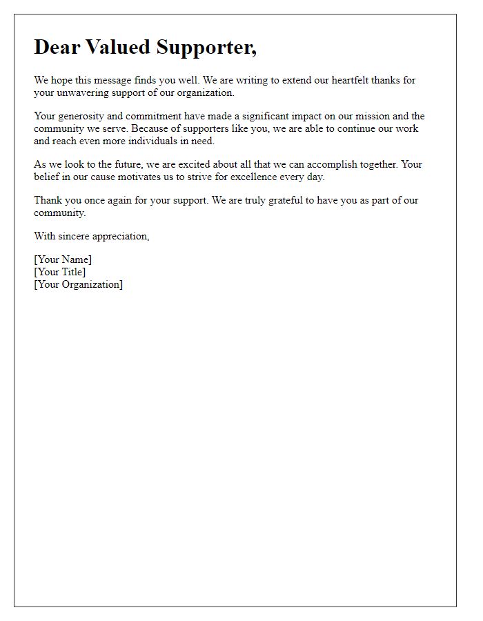 Letter template of sincere thanks to our valued supporters