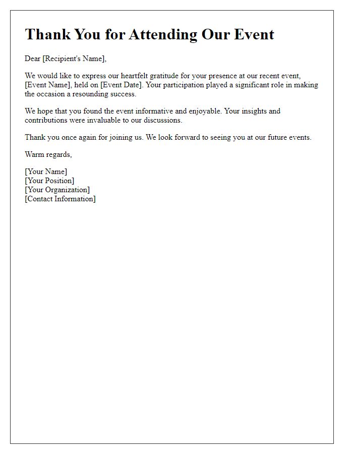 Letter template of appreciation for attending our event