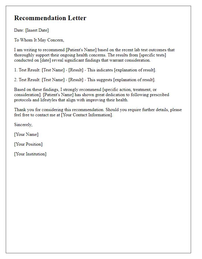 Letter template of recommendations based on lab test outcomes.