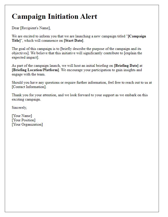 Letter template of campaign initiation alert