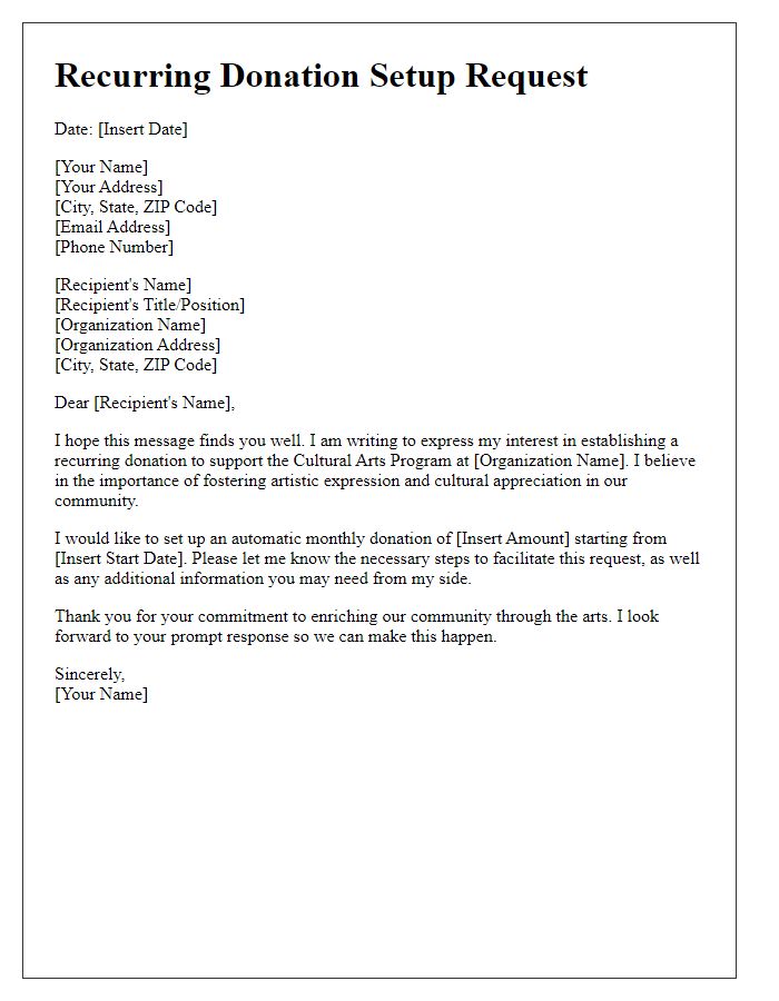 Letter template of recurring donation setup request for a cultural arts program.