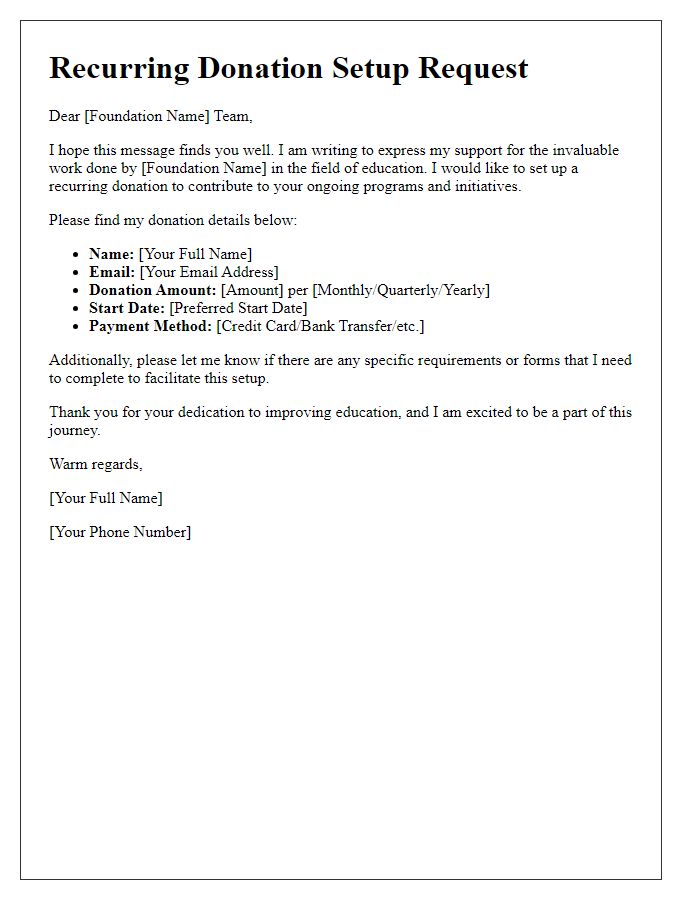 Letter template of recurring donation setup request for an educational foundation.