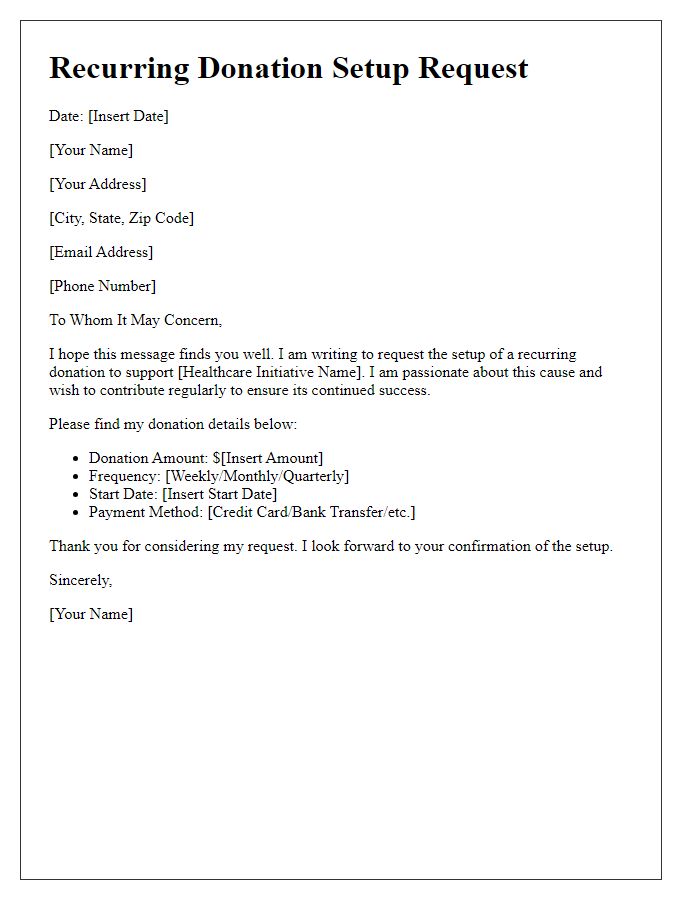 Letter template of recurring donation setup request for a healthcare initiative.