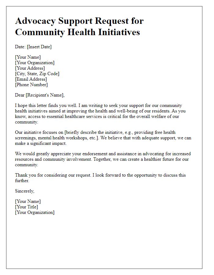 Letter template of advocacy support request for community health initiatives.