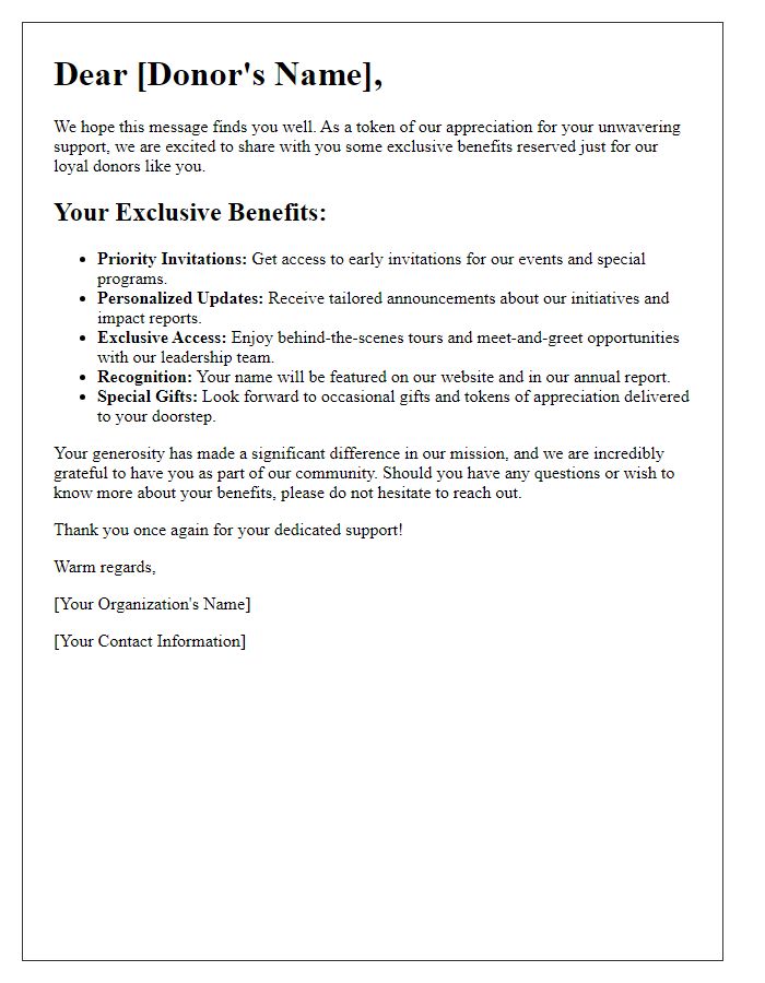 Letter template of exclusive benefits for our loyal donors