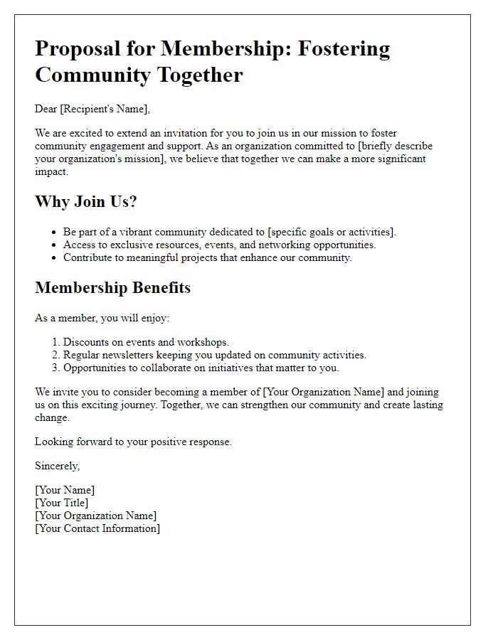 Letter template of proposal to join us in fostering community through membership.