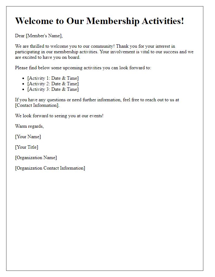 Letter template of welcome to take part in our membership activities.