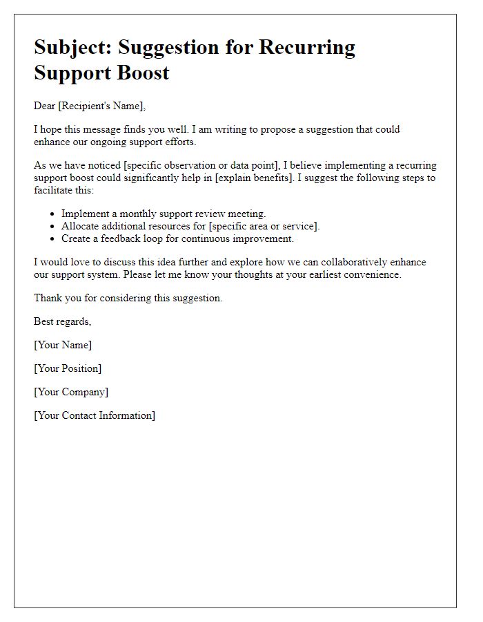 Letter template of recurring support boost suggestion