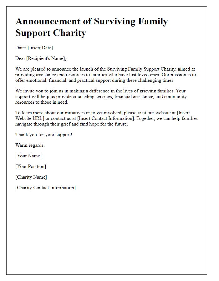 Letter template of announcement for surviving family support charity.