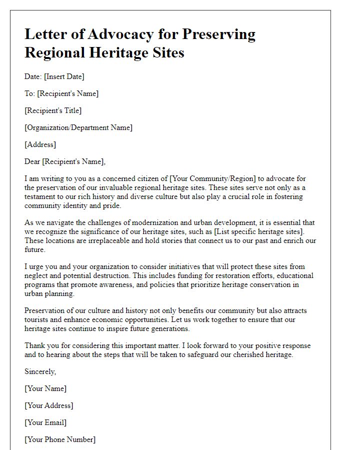 Letter template of advocacy for preserving regional heritage sites.