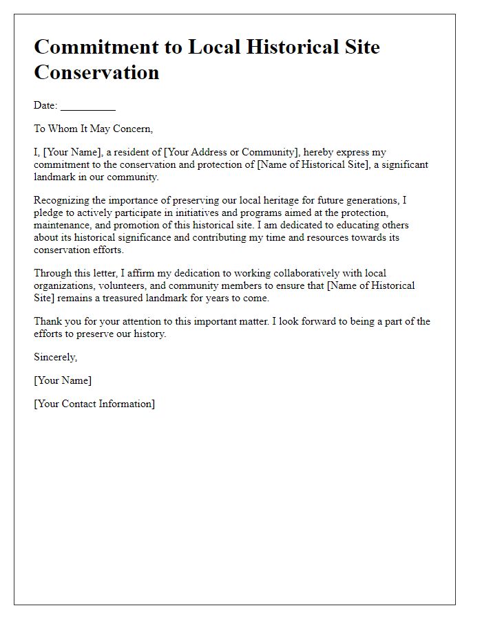 Letter template of commitment to local historical site conservation.