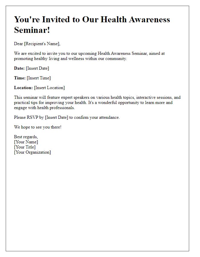 Letter template of call to join our health awareness seminar.