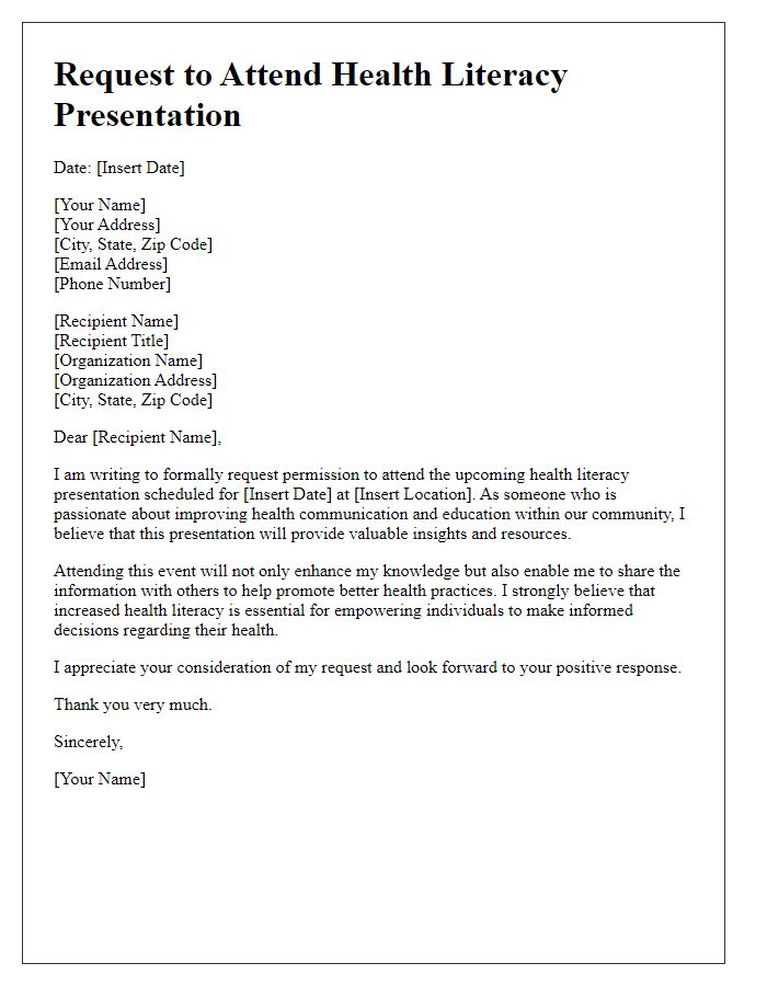 Letter template of request to attend a health literacy presentation.