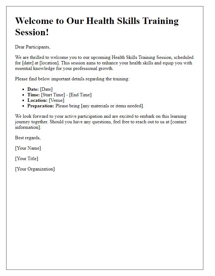 Letter template of welcome to our health skills training session.