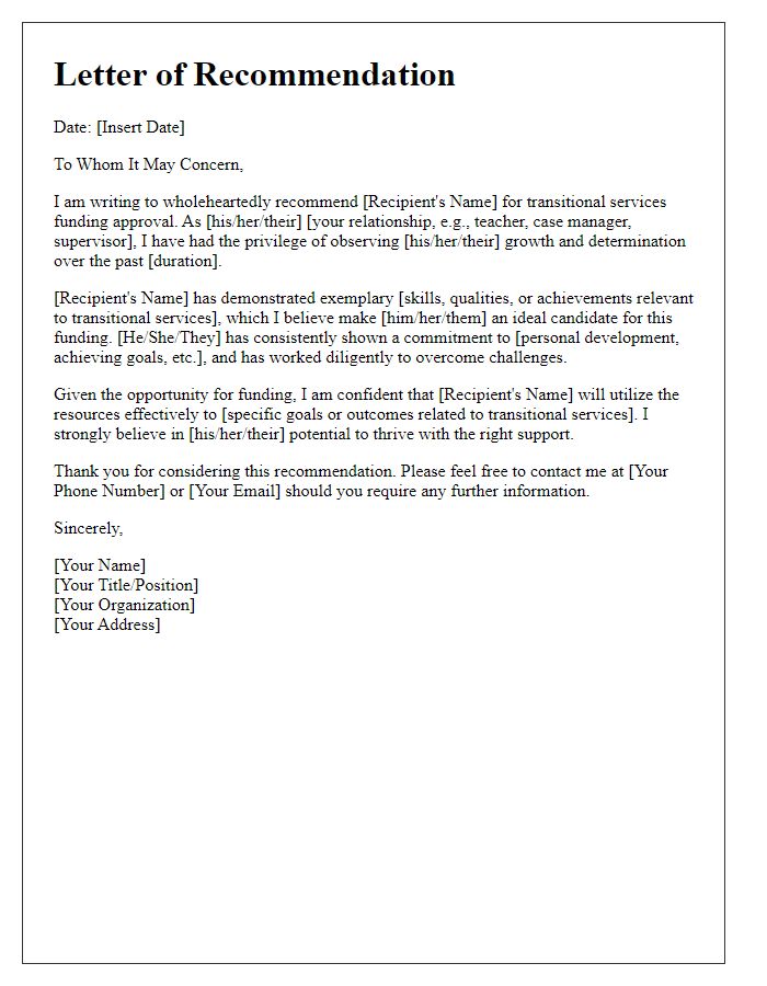 Letter template of recommendation for transitional services funding approval