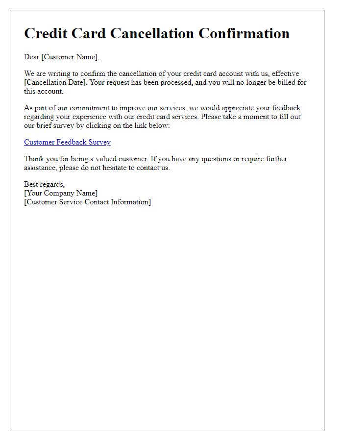 Letter template of Credit Card Cancellation Confirmation for Service Feedback