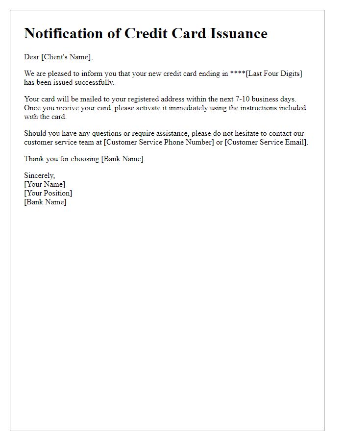 Letter template of credit card issue notifications for clients.