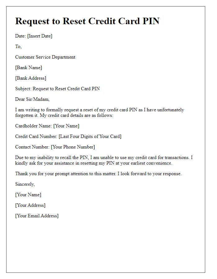 Letter template of Request to Reset Credit Card PIN Due to Forgotten PIN