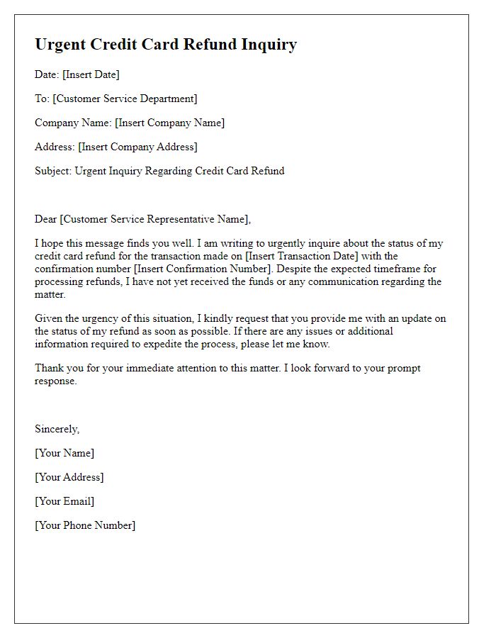 Letter template of urgent credit card refund inquiry