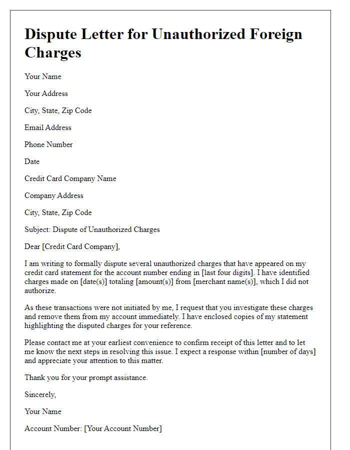 Letter template of dispute for unauthorized foreign charges on credit card