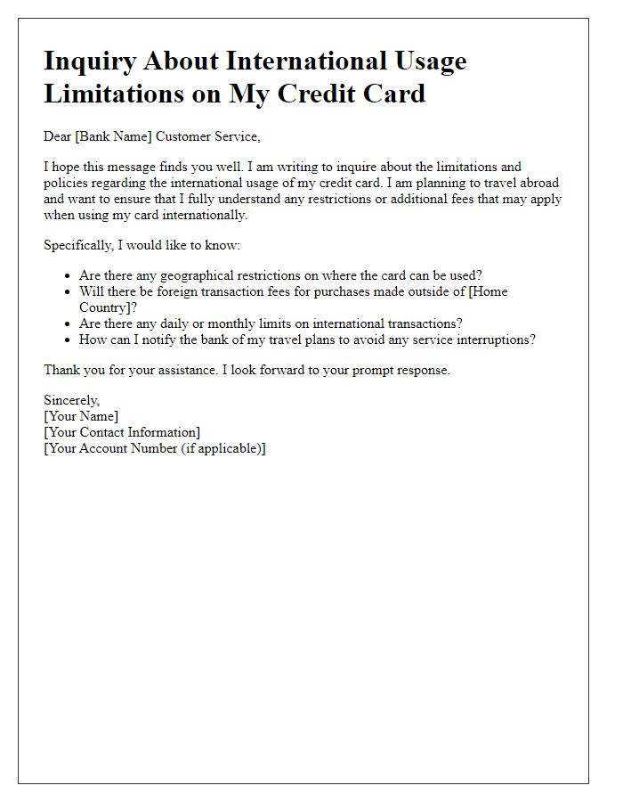 Letter template of question about credit card international usage limitations