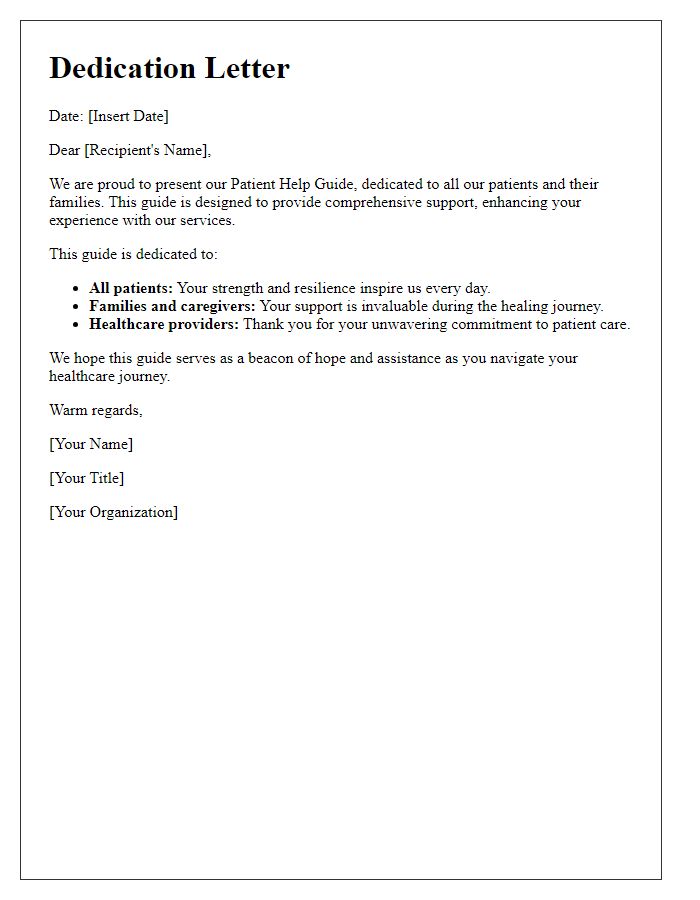 Letter template of patient help guide dedication