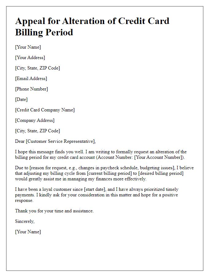 Letter template of appeal for alteration of credit card billing period