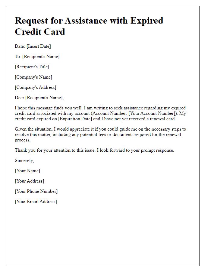 Letter template of assistance needed for expired credit card.