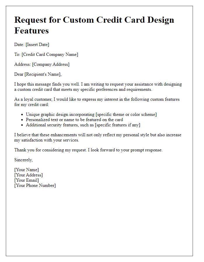 Letter template of request for custom credit card design features.