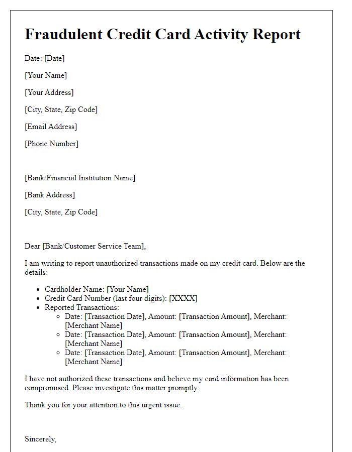 Letter template of reporting fraudulent credit card activity