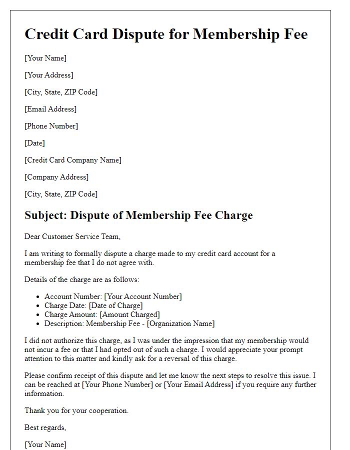 Letter template of credit card dispute for membership fee disagreement.