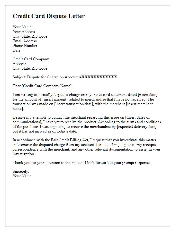 Letter template of credit card dispute for merchandise not received.