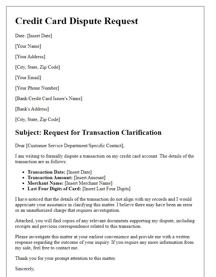 Letter template of credit card dispute for transaction clarification request.