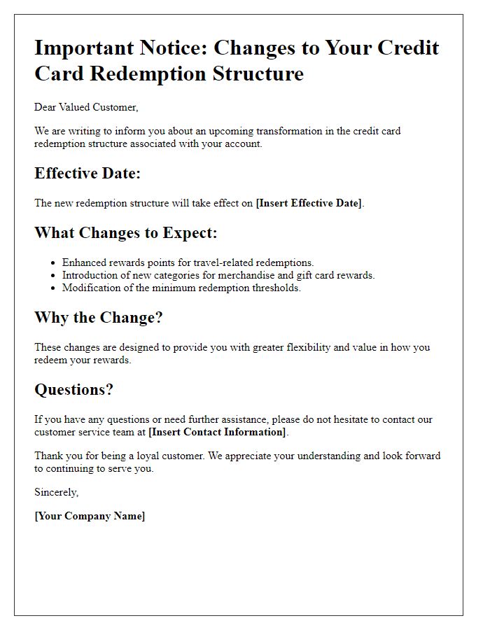 Letter template of transformation in credit card redemption structure